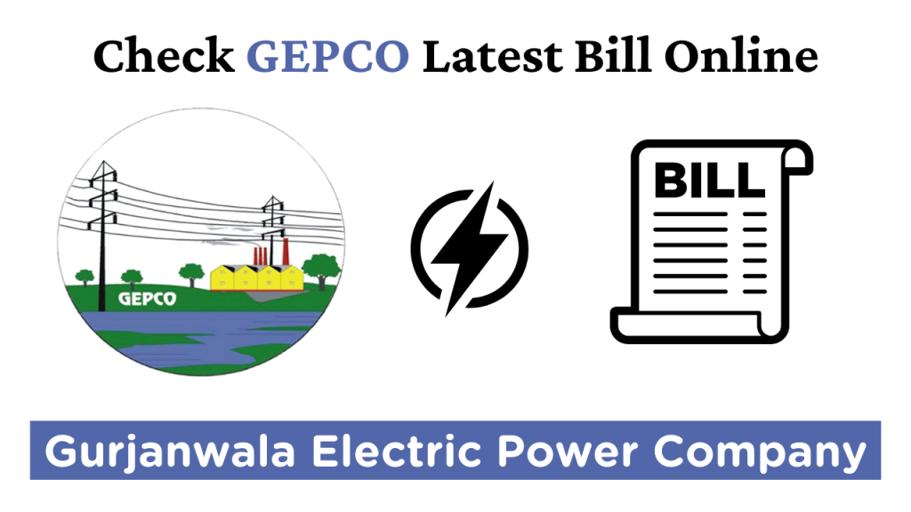 gepco-online-bill-check-2023-download-latest-bill